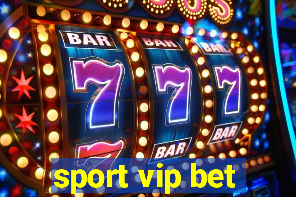 sport vip bet